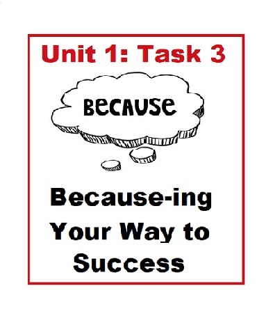 Because-ing Your Way to Success in Task 3